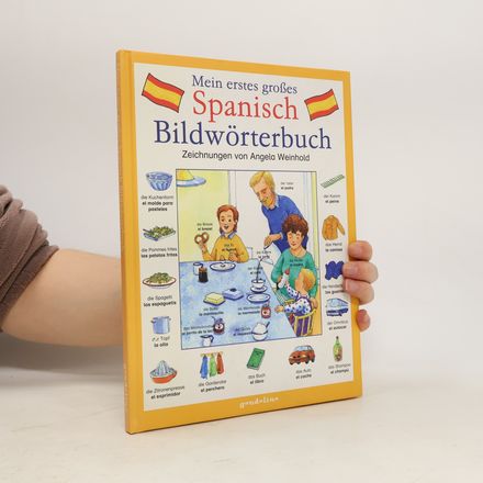 Mein erstes großes Spanisch Bildwörterbuch