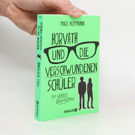 Horvath und die verschwundenen Schüler