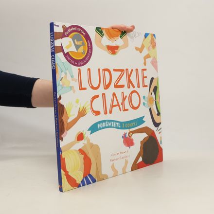 Podświetl i Odkryj. Ludzkie ciało