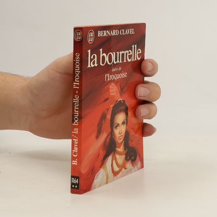 La bourelle suivi de l'Iroquoise