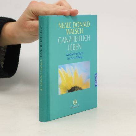 Ganzheitlich leben