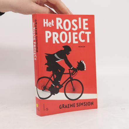 Rosie - 1: Het Rosie Project