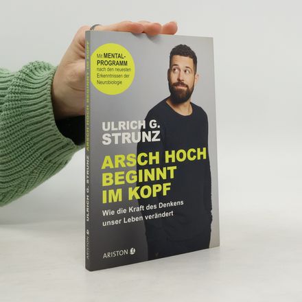 Arsch hoch beginnt im Kopf