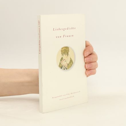 Insel Taschenbuch - 3407: Liebesgedichte von Frauen