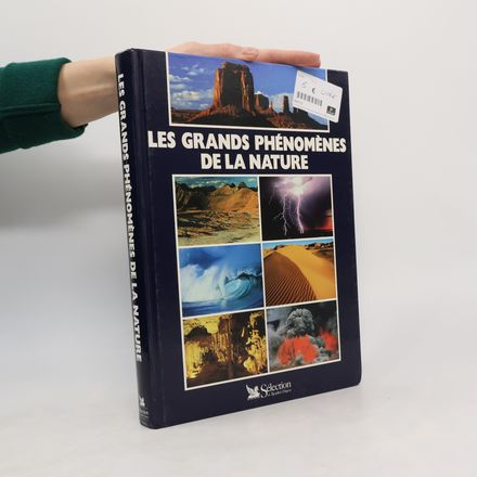 Les grands phénomènes de la nature