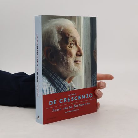 Sono stato fortunato. Autobiografia