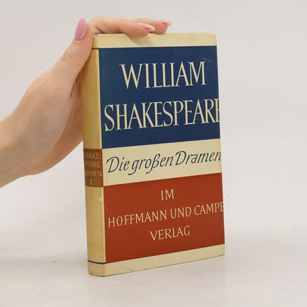 Die großen Dramen II.