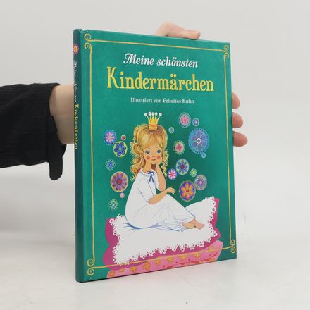 Meine schönsten Kindermärchen