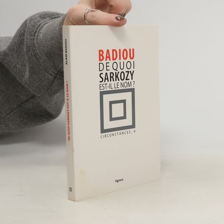 Circonstances - 4: De quoi Sarkozy est-il le nom ?