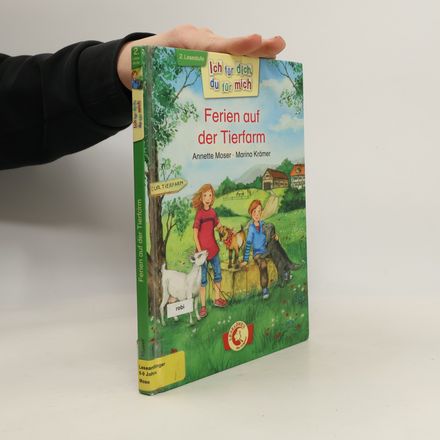 Ich für dich, du für mich - 2: Ferien auf der Tierfarm