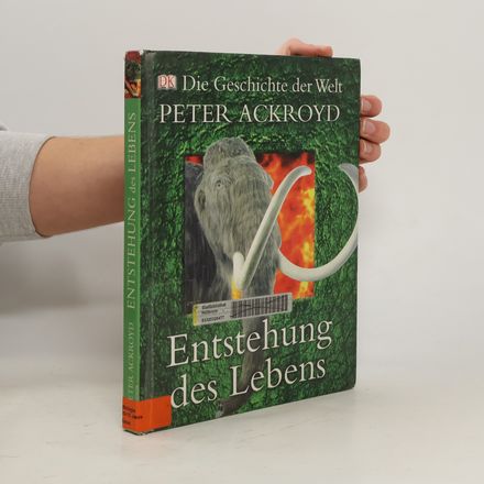 Die Geschichte der Welt. Entstehung des Lebens