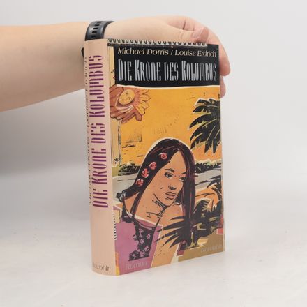Die Krone des Kolumbus : Roman