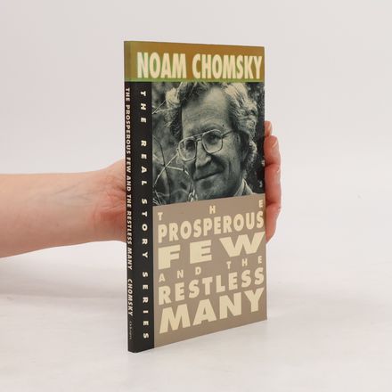 The Real Story Series: The Prosperous Few and the Restless Many