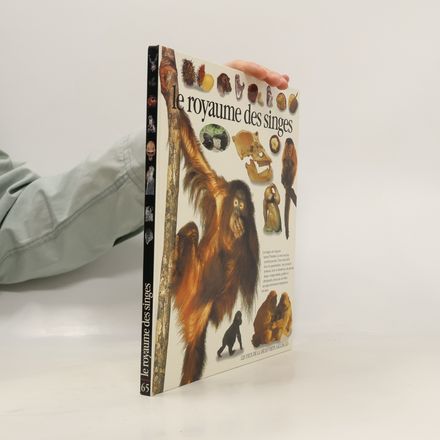 Les Yeux de la Découverte - 65: Le royaume des singes