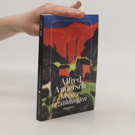 Meistererzählungen. Mit e. Nachw. v. Lothar Baier
