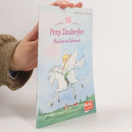 Pony Zauberfee, Nina hat ein Geheimnis
