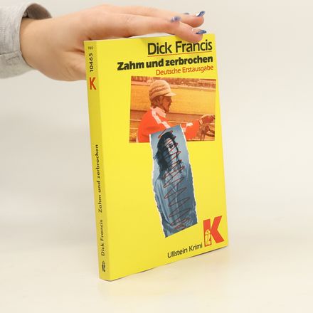Zahm und zerbrochen