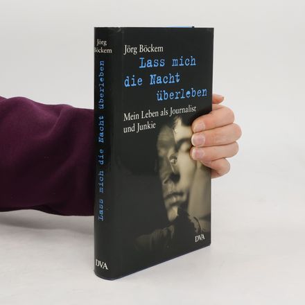"Lass mich die Nacht überleben"