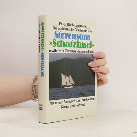 Die authentische Geschichte von Stevensons "Schatzinsel"