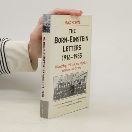 The Born-Einstein Letters 1916-55