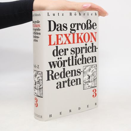 Das große Lexikon der sprichwörtlichen Redensarten