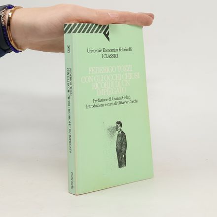 Con gli occhi chiusi ; Ricordi di un impiegato