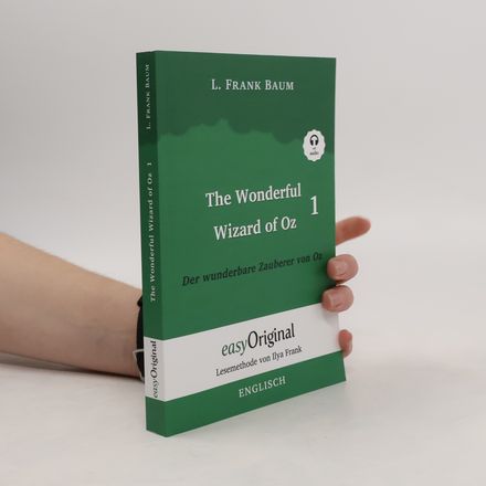 The Wonderful Wizard of Oz / Der wunderbare Zauberer von Oz - Teil 1 (mit kostenlosem Audio-Download-Link)