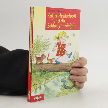 Katja Henkelpott und die Schlangenkönigin