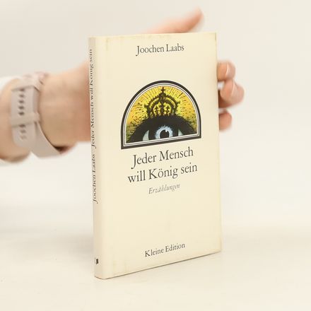 Jeder Mensch will König sein