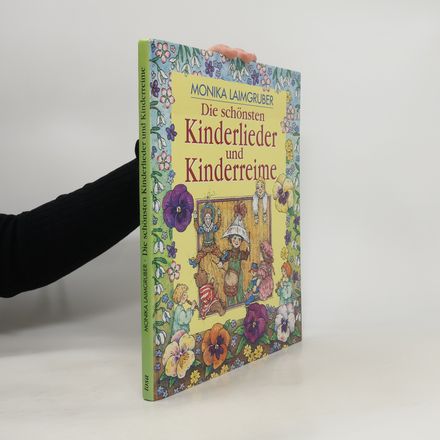 Die schönsten Kinderlieder und Kinderreime