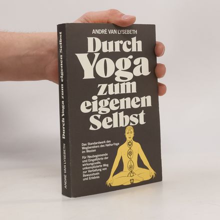 Durch Yoga zum eigenen Selbst