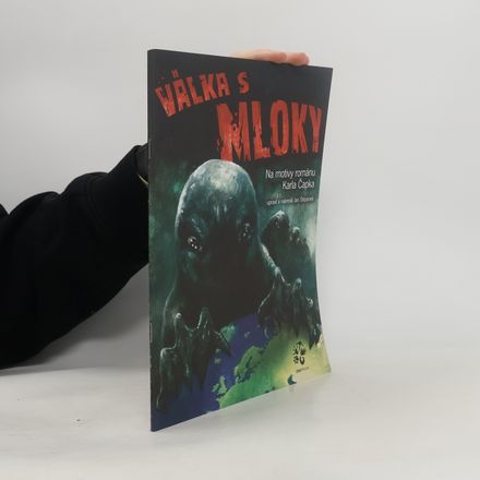 Válka s Mloky (na motivy románu Karla Čapka)