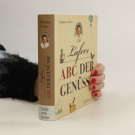 Lafers ABC der Genüsse