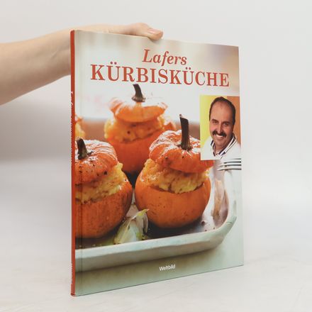 Lafers Kürbisküche