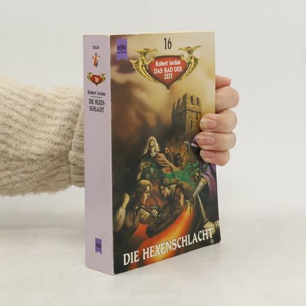 Das Rad der Zeit 16. Die Hexenschlacht