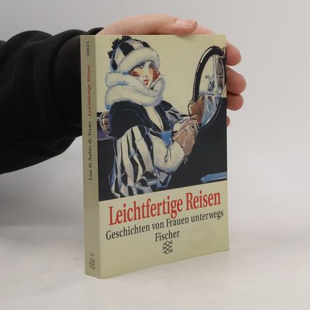 Leichtfertige Reisen
