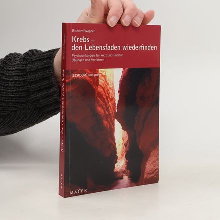 Krebs - den Lebensfaden wiederfinden