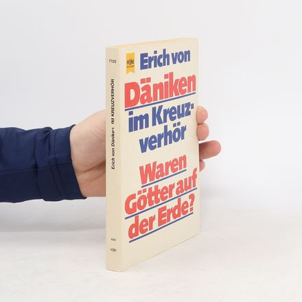 Im Kreuzverhör. Waren Götter auf der Erde