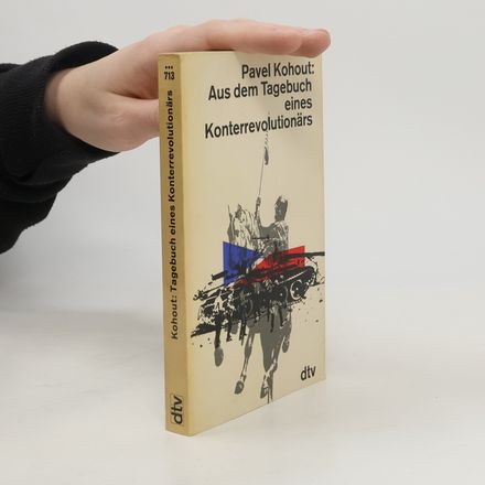 Aus dem Tagebuch eines Konterrevolutionärs