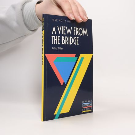York Notes on A View from the Bridge