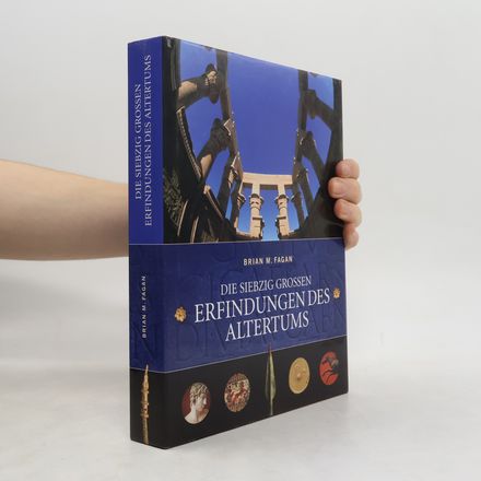 Die siebzig großen Erfindungen des Altertums