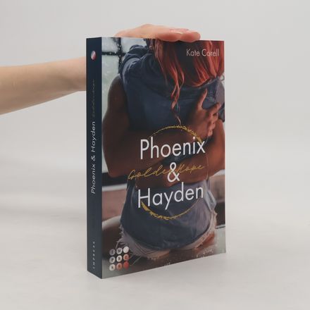 Golden hope - Phoenix & Hayden