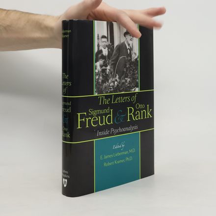 The Letters of Sigmund Freud and Otto Rank