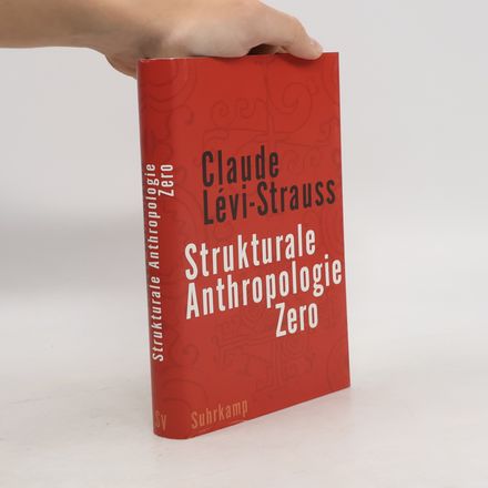 Strukturale Anthropologie Zero