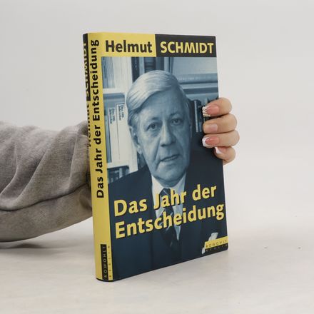 Das Jahr der Entscheidung