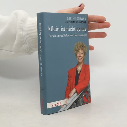 Allein ist nicht genug