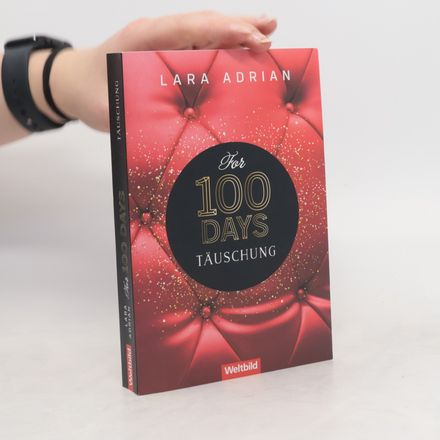 For 100 Days - Täuschung