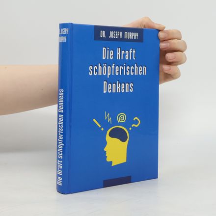 Die Kraft schöpferischen Denkens.