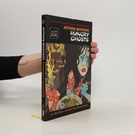 Anthony Bourdain's Hungry Ghosts