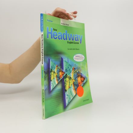 New headway English course. Beginner. Student's book
